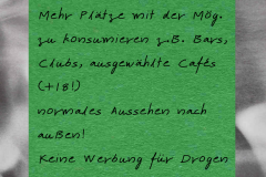Notizzettel mit mit dem Titel "5. Konsumorte und konsumfreie Orte in der Öffentlichkeit" und der Handschrift: 5. Konsumorte und konsumfreie Orte in der Öffentlichkeit Drugstores jeweils nur für eine Droge - Tabak -Crystal ... - Alk - Cannabis ... etc. und ansonsten ein Verkaufsverbot Mehr Plätze mit der Mög. zu konsumieren z.B. Bars, Clubs, ausgewählte Cafés (+18!) normales Aussehen nach außen! Keine Werbung für Drogen