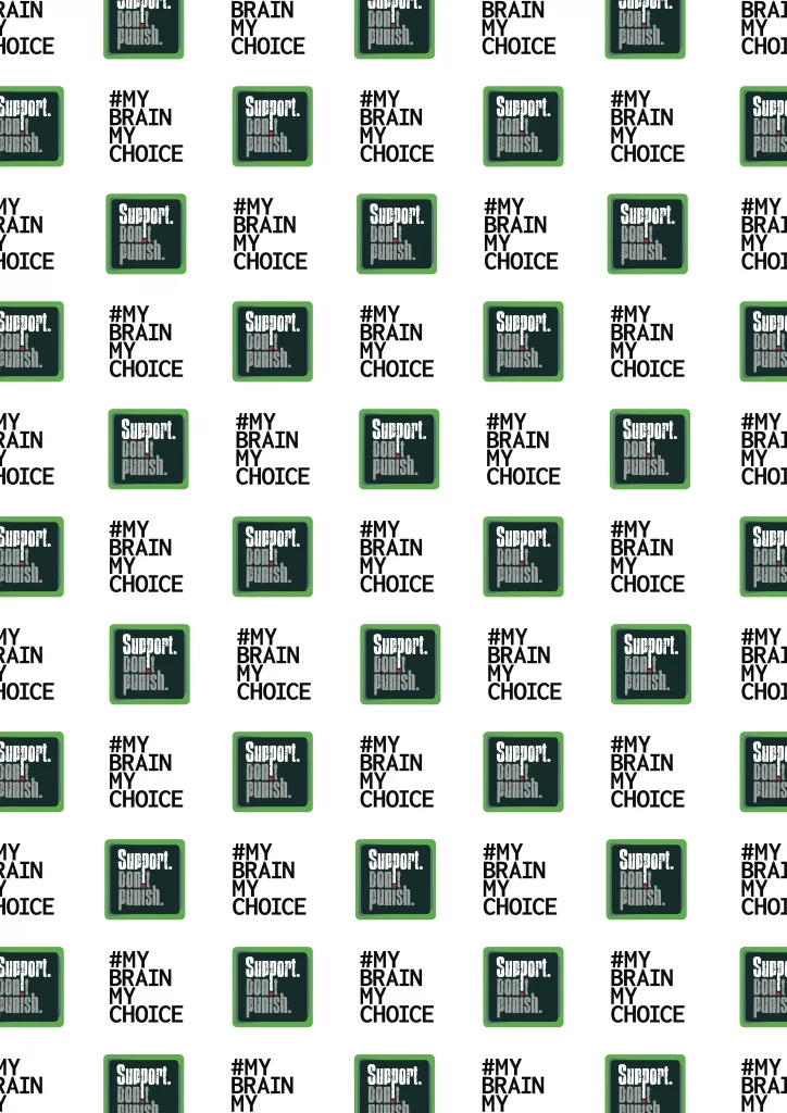 Graphik mit beiden Logos wiederholt im Raster: Support Dont Punish und My Brain My Choice