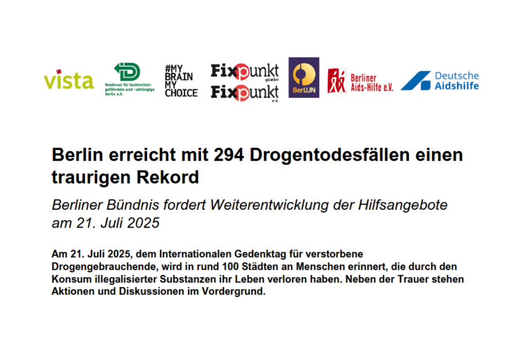 Logos der Bündnispartner: Vista, Drogennotdienst, My Brain My Choice, Fixpunkt, BerLUN, Berliner Aids-Hilfe, Deutsche Aidshilfe